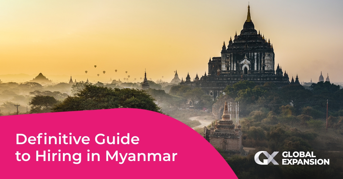 definitive-guide-to-hiring-in-myanmar-global-expansion